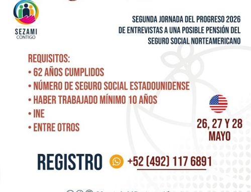 Realizarán Segunda Jornada de entrevistas a posibles beneficiarios de pensión del Seguro Social Norteamericano